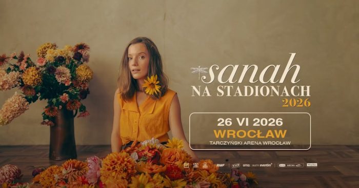 Sanah na stadionach 26.06.2026 Wrocław Tarczyński Arena